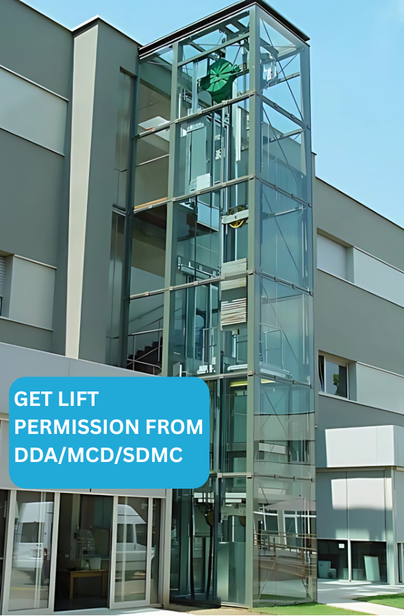 Lift permission from dda, mcd